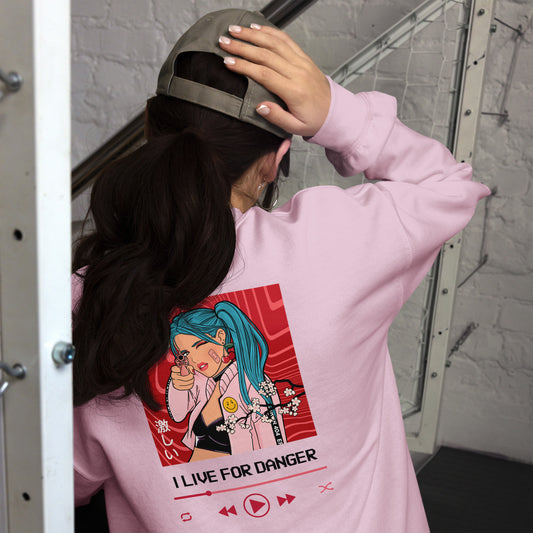 "I live for danger" Anime Sweatshirt