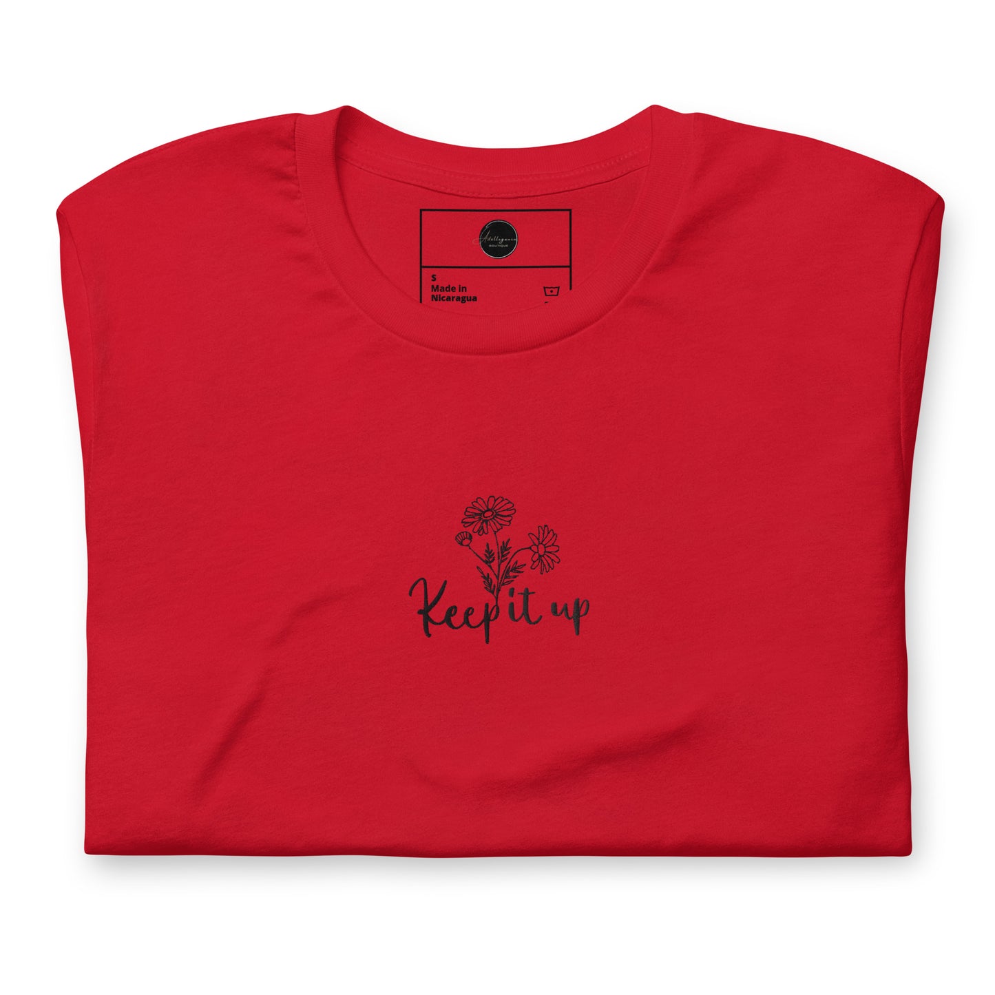 " Keep it up " Botanical Handwriting Affirmation Embroidered T-Shirt