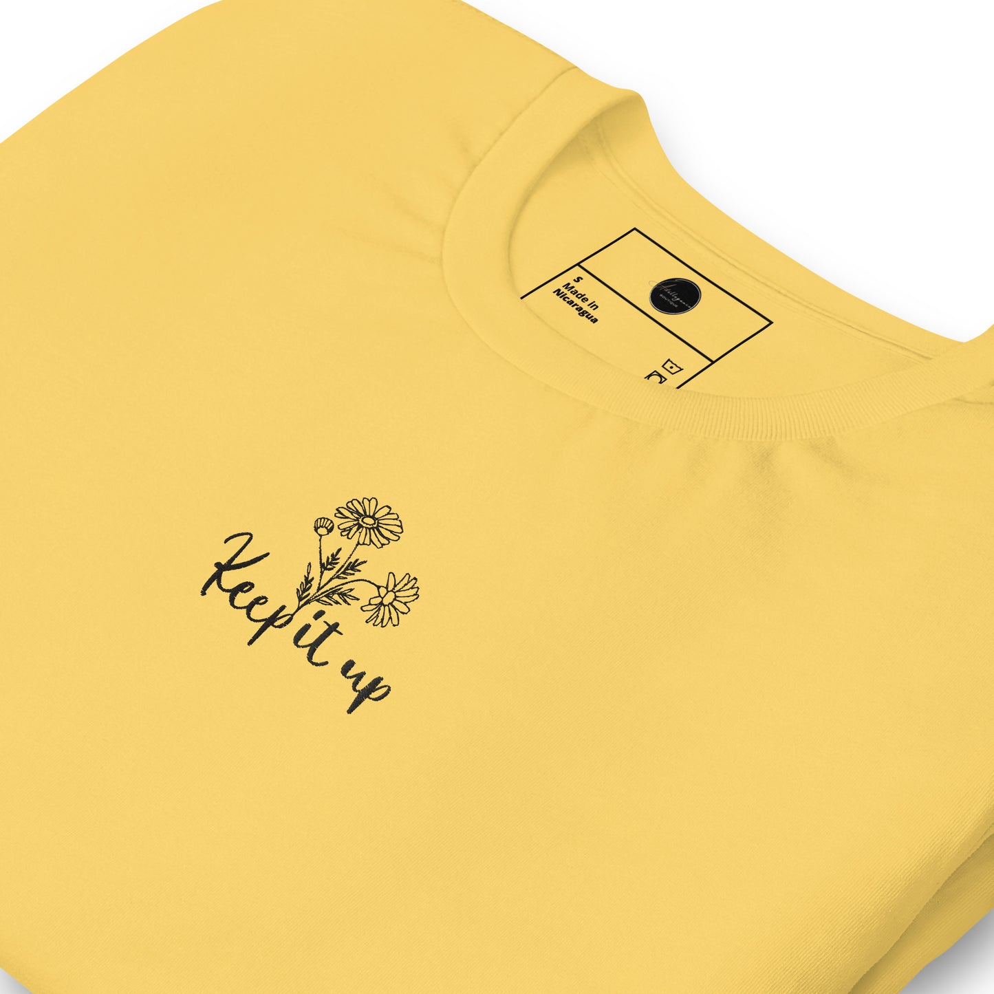 " Keep it up " Botanical Handwriting Affirmation Embroidered T-Shirt